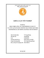 Khóa luận tốt nghiệp Kinh tế đầu tư: Hoàn thiện công tác thẩm định dự án đầu tư vay vốn tại Ngân hàng Thương mại cổ phần Quân đội - Chi nhánh Gia Lâm trong giai đoạn chuyển đổi số