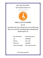 Khóa luận tốt nghiệp Kinh doanh quốc tế: Giải pháp thúc đẩy chuỗi cung ứng xanh ngành thủy sản tại Việt Nam trong bối cảnh hội nhập kinh tế quốc tế