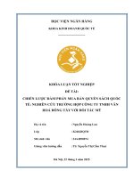 Khóa luận tốt nghiệp Kinh doanh quốc tế: Chiến lược đàm phán mua bản quyền sách quốc tế: Nghiên cứu trường hợp Công ty TNHH Văn hóa Đông Tây với đối tác Mỹ