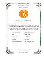 Khóa luận tốt nghiệp Tài chính: Giải pháp hoàn thiện công tác thẩm định giá tài sản đảm bảo là bất động sản trong hoạt động cho vay tại Ngân hàng Nông nghiệp và phát triển nông thôn Việt Nam Chi nhánh Huyện Lạng Giang - Bắc Giang II