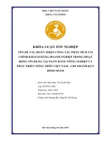 Khóa luận tốt nghiệp Tài chính: Hoàn thiện công tác phân tích tài chính khách hàng doanh nghiệp trong hoạt động tín dụng tại Ngân hàng Nông nghiệp và phát triển nông thôn Việt Nam - Chi nhánh KCN Đình Trám
