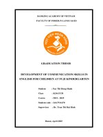 Khóa luận tốt nghiệp Ngoại ngữ: Development of communication skills in english for children at Fuji Kindergarten