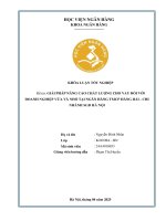 Khóa luận tốt nghiệp Ngân hàng: Giải pháp nâng cao chất lượng cho vay đối với doanh nghiệp vừa và nhỏ tại Ngân hàng TMCP Hàng Hải – Chi nhánh SGD Hà Nội