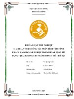 Khóa luận tốt nghiệp Tài chính: Hoàn thiện công tác phân tích tài chính khách hàng doanh nghiệp trong hoạt động tín dụng tại Agribank Chi nhánh Thanh Trì - Hà Nội