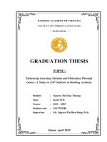 Khóa luận tốt nghiệp Ngoại ngữ: Enhancing learning attitudes and motivation through games: a study on esp students at Banking Academy