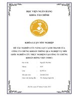 Khóa luận tốt nghiệp Tài chính: Nâng cao năng lực cạnh tranh công ty chứng khoán thông qua nghiệp vụ môi giới: nghiên cứu thực nghiệm tại Công ty Chứng khoán Rồng Việt (VDSC)