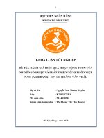 Khóa luận tốt nghiệp Ngân hàng: Đánh giá hiệu quả hoạt động TDCN của NH Nông Nghiệp và Phát triển nông thôn Việt Nam (AGRIBANK) - CN 185 Hoàng Văn Thái