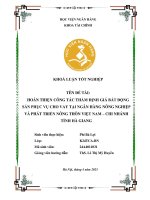 Khóa luận tốt nghiệp Tài chính: Hoàn thiện công tác thẩm định giá bất động sản phục vụ cho vay tại Ngân hàng Nông nghiệp và phát triển nông thôn Việt Nam - Chi nhánh Tỉnh Hà Giang