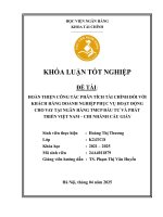 Khóa luận tốt nghiệp Tài chính: Hoàn thiện công tác phân tích tài chính đối với khách hàng doanh nghiệp phục vụ hoạt động cho vay tại Ngân hàng TMCP Đầu tư và Phát triển Việt Nam – Chi nhánh Cầu Giấy