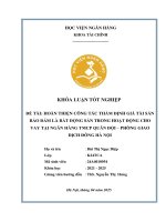 Khóa luận tốt nghiệp Tài chính: Hoàn thiện công tác thẩm định giá tài sản bảo đảm là bất động sản trong hoạt động cho vay tại Ngân hàng TMCP Quân đội - Phòng Giao dịch Đông Hà Nội