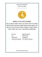 Khóa luận tốt nghiệp Tài chính: Hoàn thiện công tác phân tích tài chính khách hàng doanh nghiệp trong hoạt động tín dụng tại Ngân hàng Nông nghiệp và phát triển nông thôn Việt Nam - Chi nhánh Chiêm Hóa
