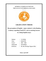 Khóa luận tốt nghiệp Ngoại ngữ: The perceptions of English - major students’ at the Banking Academy regarding ChatGPT’s role in assisting learners in writing English essays