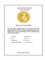 Khóa luận tốt nghiệp Tài chính: Hoàn thiện công tác phân tích tài chính khách hàng doanh nghiệp trong hoạt động cho vay tại Ngân hàng TMCP An Bình - Chi nhánh Thái Bình
