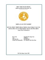 Khóa luận tốt nghiệp Kinh doanh quốc tế: Phát triển hoạt động giao nhận vận tải hàng hóa xuất nhập khẩu bằng đường biển tại Công ty Cổ phần Vinafco