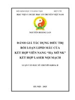 Đánh giá tác dụng Điều trị rối loạn lipid máu của kết hợp viên nang hạ mỡ nk kết hợp laser nội mạch