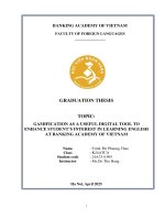 Khóa luận tốt nghiệp Ngoại ngữ: Gamification as a useful digital tool to enhance student’s interest in learning english at Banking Academy of Vietnam