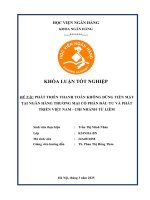 Khóa luận tốt nghiệp Ngân hàng: Phát triển thanh toán không dùng tiền mặt tại Ngân hàng TMCP Đầu tư và Phát triển Việt Nam - Chi nhánh Từ Liêm
