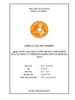 Khóa luận tốt nghiệp Tài chính: Nâng cao chất lượng dịch vụ thẩm định giá tại Công ty TNHH hãng Kiểm toán và Định giá ASCO