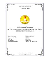 Khóa luận tốt nghiệp Tài chính: Nâng cao hiệu quả kinh doanh tại Công ty cổ phần chứng khoán VPS