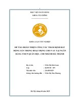 Khóa luận tốt nghiệp Tài chính: Hoàn thiện công tác thẩm định bất động sản trong hoạt động cho vay tại Ngân hàng TMCP Quân đội - Chi nhánh Hà Thành