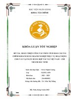 Khóa luận tốt nghiệp Tài chính: Hoàn thiện công tác phân tích báo cáo tài chính khách hàng doanh nghiệp phục vụ hoạt động cho vay tại Ngân hàng Hợp tác xã Việt Nam - Chi nhánh Bắc Ninh