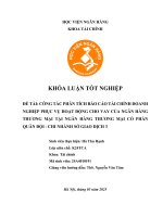 Khóa luận tốt nghiệp Tài chính: Công tác phân tích báo cáo tài chính doanh nghiệp phục vụ hoạt động cho vay của ngân hàng thương mại tại Ngân hàng thương mại cổ phần Quân đội - Chi nhánh Sở Giao dịch 3