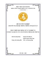Khóa luận tốt nghiệp Công nghệ thông tin: Phát triển hệ thống xử lý nghiệp vụ cơ bản tại quầy của Ngân hàng MB Hai Bà Trưng