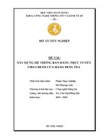 Khóa luận tốt nghiệp Công nghệ thông tin: Xây dựng hệ thống bán hàng trực tuyến cho chuỗi cửa hàng Ding Tea