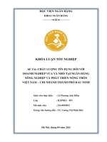 Khóa luận tốt nghiệp Ngân hàng: Chất lượng tín dụng đối với doanh nghiệp vừa và nhỏ tại Ngân hàng Nông nghiệp và Phát triển nông thôn Việt Nam – Chi nhánh Thành phố Bắc Ninh