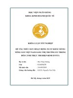 Khóa luận tốt nghiệp Kinh doanh quốc tế: Thúc đẩy hoạt động xuất khẩu hàng nông sản Việt Nam sang thị trường EU trong bối cảnh thực thi hiệp định EVFTA