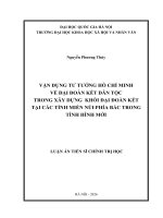 Vận dụng tư tưởng hồ chí minh về Đại Đoàn kết dân tộc trong xây dựng khối Đại Đoàn kết tại các tỉnh miền núi phía bắc trong tình hình mới