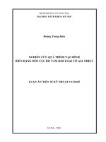 NGHIÊN CỨU QUÁ TRÌNH TẠO HÌNH BIẾN DẠNG DẺO CỤC BỘ TẤM KIM LOẠI CÓ GIA NHIỆT