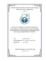 Nghiên cứu và dự báo thị trường về các nhân tố Ảnh hưởng tới lòng trung thành của khách hàng Đối với thương hiệu bia thanh hoa của công ty cổ phần bia hà nội thanh hóa