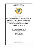 Chương trình tranh biện phát triển kĩ năng tư duy phản biện cho học sinh lớp 10 trường trung học phổ thông nguyễn thượng hiền, thành phố Đà nẵng