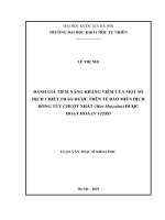 Luận văn thạc sỹ khoa học: Đánh giá tiềm năng kháng viêm của một số dịch chiết thảo dược trên tế bào miễn dịch dòng tủy chuột nhắt (mus musculus) Được hoạt hóa in vitro