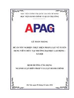 ĐỀ ÁN TỐT NGHIỆP THỰC HIỆN PHÁP LUẬT VỀ TUYỂN DỤNG VIÊN CHỨC TẠI TRƯỜNG ĐẠI HỌC LAO ĐỘNG XÃ HỘI