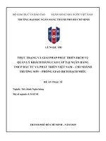 Thực trạng và giải pháp phát triển dịch vụ quản lý khách hàng cao cấp tại ngân hàng tmcp Đầu tư và phát triển việt nam  chi nhánh trường sơn phòng giao dịch rạch miễu