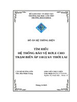 Đồ án hệ thống Điện tìm hiểu hệ thống bảo vệ rơle cho trạm biến Áp 11022 kv thới lai