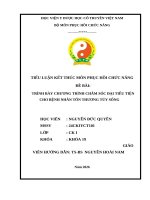 Đề bài trình bày chương trình chăm sóc Đại tiểu tiện cho bệnh nhân tổn thương tủy sống