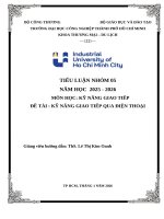 Môn học kỹ năng giao tiếp Đề tài  kỹ năng giao tiếp qua Điện thoại