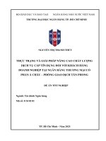 Thực trạng và giải pháp nâng cao chất lượng dịch vụ cấp tín dụng Đối với khách hàng doanh nghiệp tại ngân hàng thương mại cổ phần Á châu  phòng giao dịch tân phong