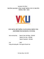 Xây dựng hệ thống ngân hàng phân tán (distributed banking system)