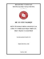 ĐỀ ÁN TỐT NGHIỆP PHÂN TÍCH HOẠT ĐỘNG LOGISTICS TẠI CÔNG TY TNHH GIAO NHẬN THIÊN ÂN THỰC TRẠNG VÀ GIẢI PHÁP