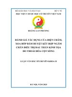 Đánh giá tác dụng của Điện châm, xoa bóp bấm huyệt kết hợp ngâm chân Điều trị Đau thần kinh tọa do thoái hóa cột sống