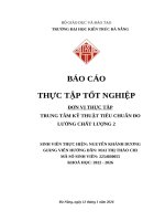 Báo cáo thực tập tốt nghiệp Đơn vị thực tập trung tâm kỹ thuật tiêu chuẩn Đo lường chất lượng 2