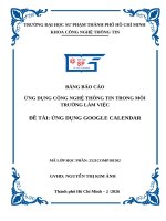 Báo cáo Ứng dụng công nghệ thông tin trong môi trường làm việc Đề tài Ứng dụng google calendar